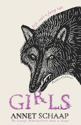 Girls: from the prize-winning author of Lampie: Annet Schaap (Pushkin Children's Books)