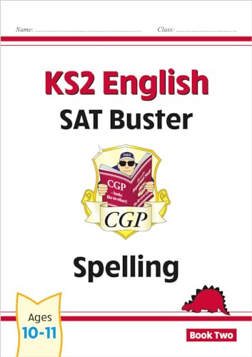 KS2 English SAT Buster: Spelling - Book 2 (for the 2027 tests) (CGP SATS English)
