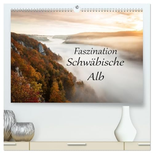 Faszination Schwäbische Alb (hochwertiger Premium Wandkalender 2026 DIN A2 quer), Kunstdruck in Hochglanz
