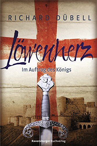 Löwenherz. Im Auftrag des Königs (Jugendliteratur)
