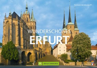 Wunderschönes Erfurt: Deutsch-Englisch-Französisch
