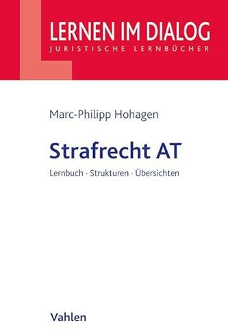 Strafrecht AT (Lernen im Dialog)