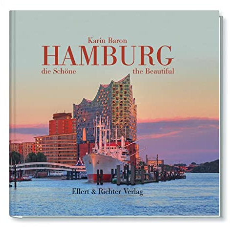 Hamburg, die Schöne / Hamburg, the Beautiful