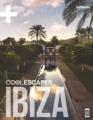 Cool Escapes Ibiza: Dtsch.-Engl.