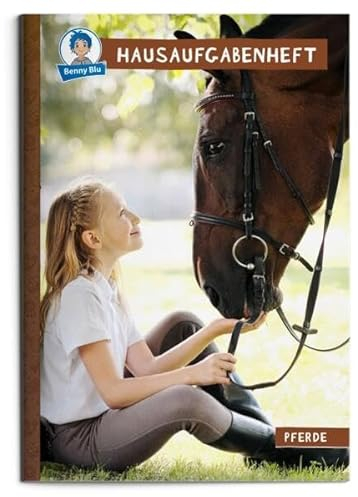 Benny Blu Hausaufgabenheft Pferde: 3./4. Klasse Pferde DIN A5