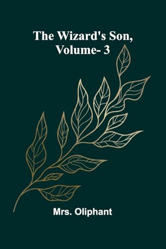 The Wizard'S Son, Vol. 3
