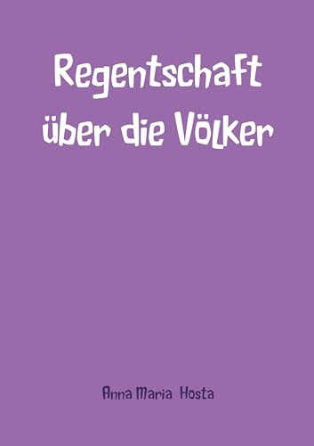 Regentschaft über die Völker