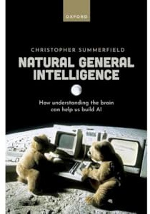 Natural General Intelligence: How understanding the brain can help us build AI