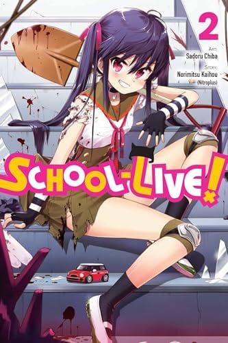 School-Live!, Vol. 2 (Volume 2)