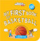 My First Book of Basketball (Sports Illustrated Kids My First Book)