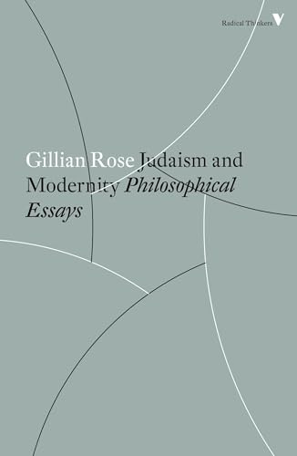 Judaism and Modernity: Philosophical Essays (Radical Thinkers Set 14)