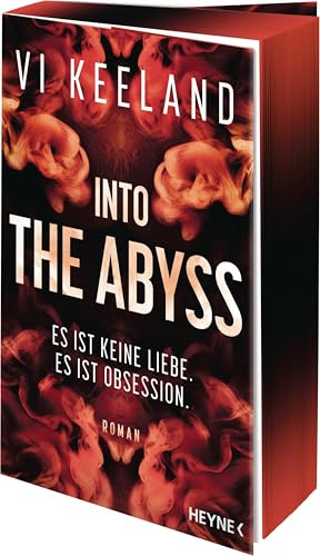 Into the Abyss: Roman - Mit Farbschnitt in limitierter Erstauflage