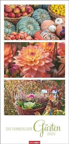 Die Farben der Gärten Kalender 2023. Langer Foto-Wandkalender XXL Natur-Kalender 2023 mit atemberaubenden Garten-Fotos in eleganten Kompositionen. Hochformat.