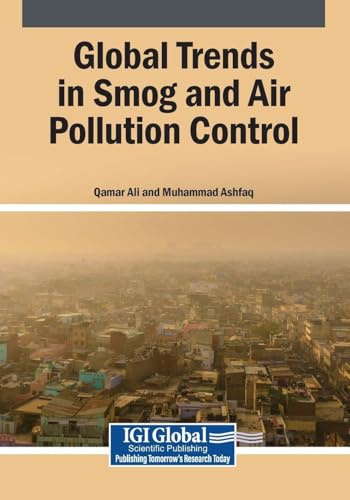 Global Trends in Smog and Air Pollution Control