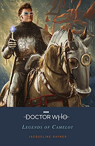 Doctor Who: Legends of Camelot (Doctor Who Puffin Classics Mash-Ups)