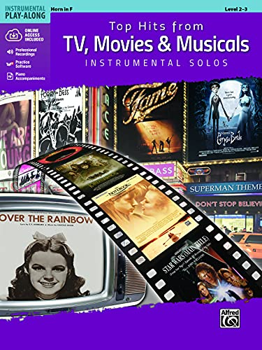 Top Hits from TV, Movies & Musicals Instrumental Solos: Horn in F, Book & Online Audio/Software/PDF (Top Hits Instrumental Solos)
