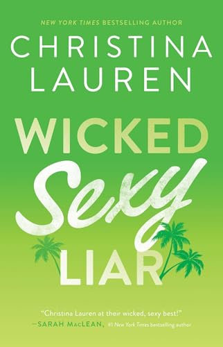 Wicked Sexy Liar: Volume 4 (Wild Seasons, Band 4)