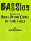 Bassics: Featuring Bass Drum Kicks for Rock and Jazz