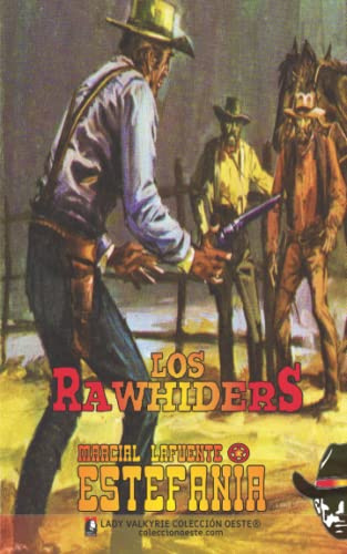 Los Rawhiders (Colección Oeste)