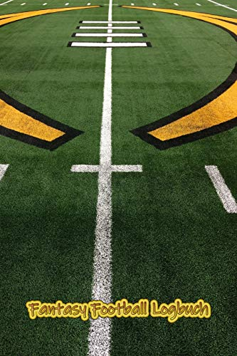 Fantasy Football Logbuch: Fantasy Football: Organizer und Journal