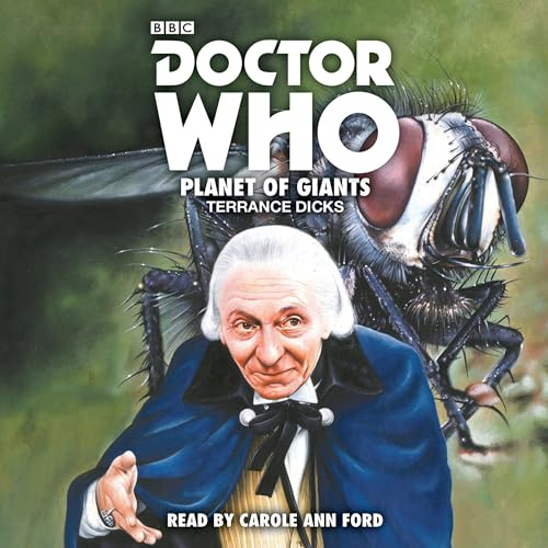 Doctor Who: Planet of Giants: 1st Doctor Novelisation
