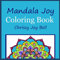 Mandala Joy: Coloring Book
