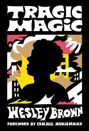 Tragic Magic: (Of the Diaspora - North America)