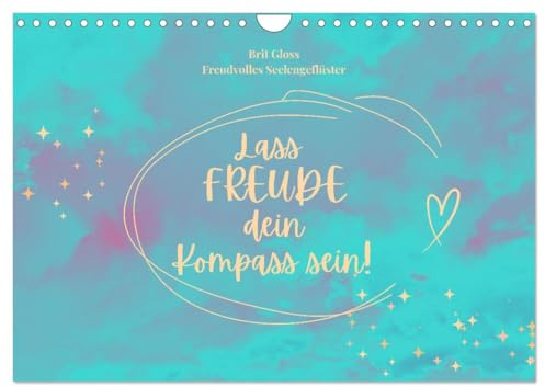 Lass Freude dein Kompass sein (Wandkalender 2026 DIN A4 quer), CALVENDO Monatskalender