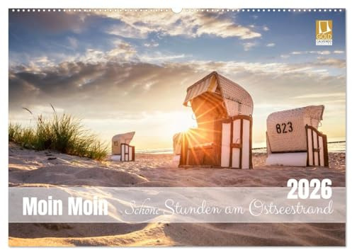 Moin Moin Schöne Stunden am Ostseestrand (Wandkalender 2026 DIN A2 quer), CALVENDO Monatskalender: Die schönsten Strände entlang der Ostsee (CALVENDO Orte)