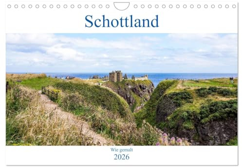 Schottland - Wie gemalt (Wandkalender 2026 DIN A4 quer), CALVENDO Monatskalender: Schottlands faszinierende Landschaft (CALVENDO Orte)