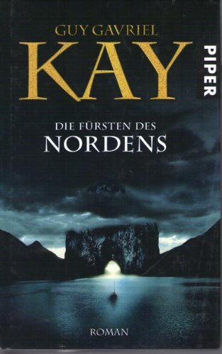 Die Fürsten des Nordens: Roman