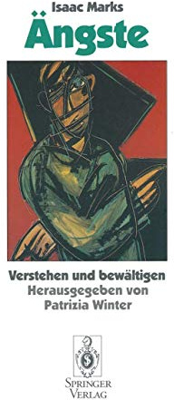 Ängste: Verstehen und bewältigen (German Edition)