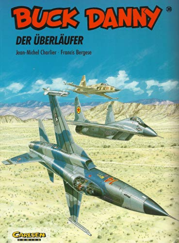 Buck Danny, Carlsen Comics, Bd.38, Der Überläufer