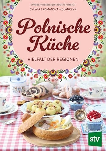 Polnische Küche: Vielfalt der Regionen