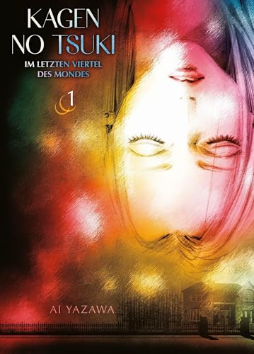 Kagen no Tsuki – Im letzten Viertel des Mondes 01: Eine Liebesgeschichte zwischen Traum und Realität von der NANA-Autorin Ai Yazawa