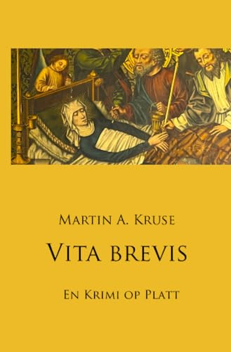 Vita brevis: En Krimi op Platt