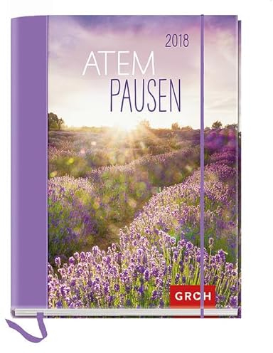 Atempausen 2018: Terminplaner mit Wochenkalendarium