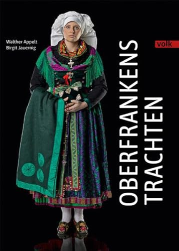 Oberfrankens Trachten