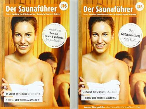 Region 14.6: Hamburg, Nord Niedersachsen, Schleswig-Holstein & Ostsee - Der regionale Saunaführer mit Gutscheinen: Wellness Gutscheinbuch 2020/2021 ... Die regionalen Saunaführer mit Gutscheinen)