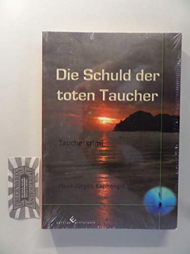Die Schuld der toten Taucher: Taucherkrimi