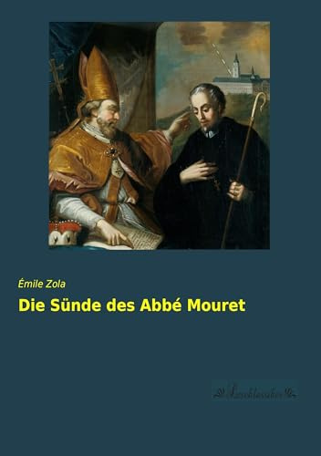 Die Suende des Abbe´ Mouret