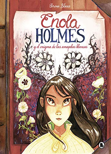 Enola Holmes y el enigma de las amapolas blancas (Enola Holmes. La novela gráfica 3): Have You Seen the Darkness? (Bruguera Contemporánea, Band 3)