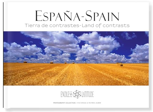 ESPAÑA - SPAIN: Tierra de contrastes - Land of contrasts. ***** Fotografía panorámica (Español-Inglés) Formato viaje: Inglés, español: 1 (Colección Guías Fotográficas / Photographic Guide Collection)