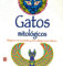 GATOS MITOLOGICOS: Relajarse Con Mandalas Para Colorear (Arte Terapia)