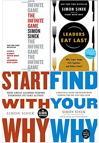 Simon Sinek 4 Books Collection Set (The Infinite Game, Start With Why, Leaders Eat Last, Find Your Why)
