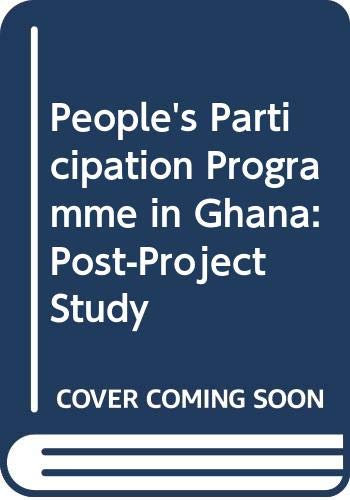 People's Participation Programme in Ghana: Post-Project Study