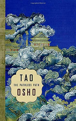 Tao: The Pathless Path by Osho (2002-05-01)