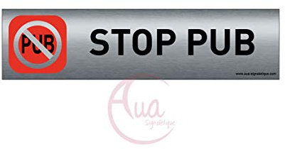 Plaque de porte aluminium brossé imprimé -Dimensions 200 x 50 mm - Double face adhésif au dos - Impression UV directement sur l'aluminium (Pas de contre collage) (stop pub)