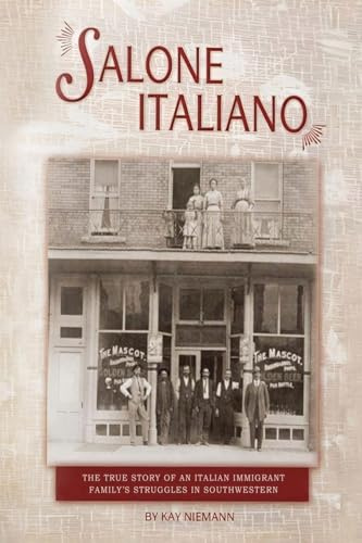 Salone Italiano: The true story of an Italian immigrant family's struggles in Southern Colorado