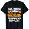 Camping Flip Flops Camper Naturcamp Feriencamp T-Shirt